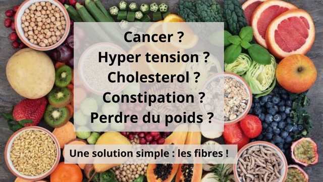 Les fibres pour lutter contre le cancer et autres maladies de civilisation