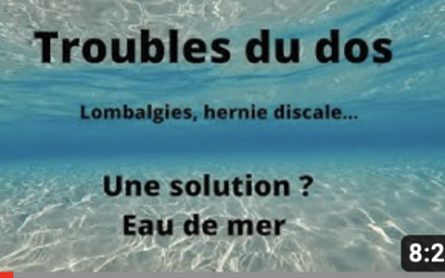 Lombalgie, douleurs du dos, hernie discale, l’eau de mer vous y avez pensé ?