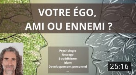 L’ ÉGO, ami ou ENNEMI ?